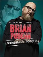 Brian Posehn: Criminally Posehn