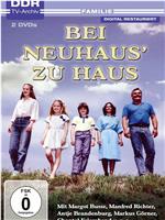 Bei Neuhaus zu Haus在线观看