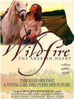 Wildfire: The Arabian Heart