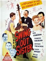 Swing Out, Sister