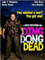Ding Dong Dead在线观看