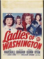 Ladies of Washington在线观看