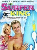 The Surfer King在线观看