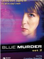 Blue Murder: Up in Smoke在线观看