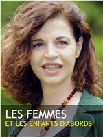 Les femmes et les enfants d'abord