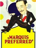 Marquis Preferred在线观看