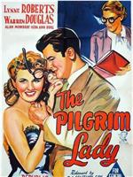 The Pilgrim Lady在线观看