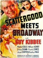 Scattergood Meets Broadway