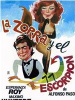 La zorra y el escorpión在线观看