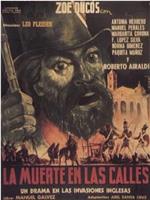 La Muerte en las Calles在线观看