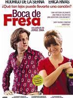 Boca de fresa在线观看