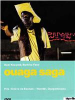 Ouaga saga在线观看