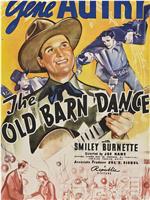 The Old Barn Dance在线观看