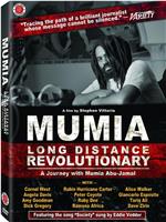 Mumia: Long Distance Revolutionary