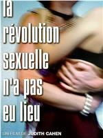 La révolution sexuelle n'a pas eu lieu