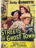 Streets of Ghost Town在线观看