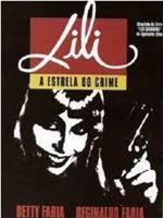 Lili, a Estrela do Crime在线观看
