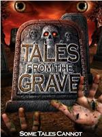 Tales from the Grave