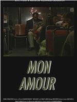 Mon amour在线观看