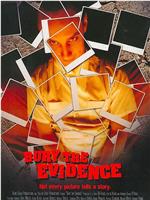 Bury the Evidence在线观看