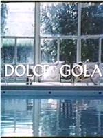 Dolce gola在线观看