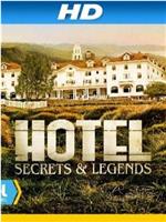 Hotel Secrets & Legends在线观看