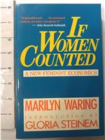 Who's Counting? Marilyn Waring on Sex, Lies and Global Economics
