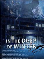 In the Deep of Winter在线观看