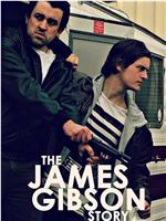 The James Gibson Story在线观看