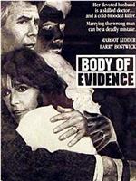 Body of Evidence在线观看