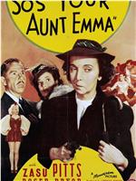 So's Your Aunt Emma!在线观看