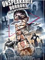 Unspeakable Horrors: The Plan 9 Conspiracy