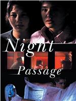 Night Passage在线观看