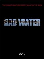 Bad Water