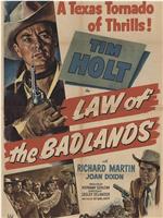 Law of the Badlands在线观看