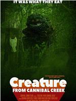 Creature from Cannibal Creek