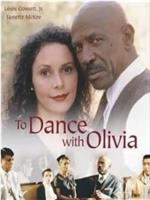 To Dance with Olivia在线观看