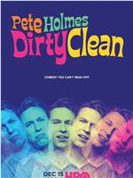 Pete Holmes: Dirty Clean