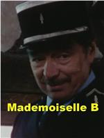 Mademoiselle B在线观看