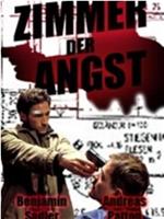 Zimmer der Angst在线观看