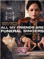 All My Friends Are Funeral Singers