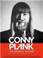 Conny Plank - The Potential of Noise