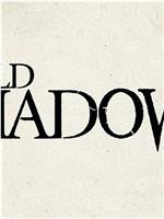 Old Shadows