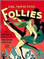 Fox Movietone Follies of 1929在线观看