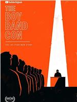 The Boy Band Con: The Lou Pearlman Story在线观看
