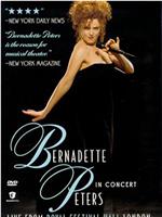 Bernadette Peters in Concert在线观看