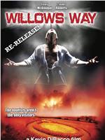 Willows Way在线观看