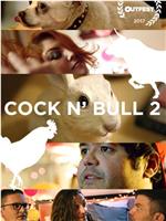 Cock N' Bull 2