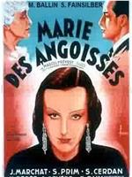 Marie des angoisses在线观看