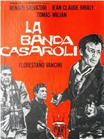 La banda Casaroli在线观看